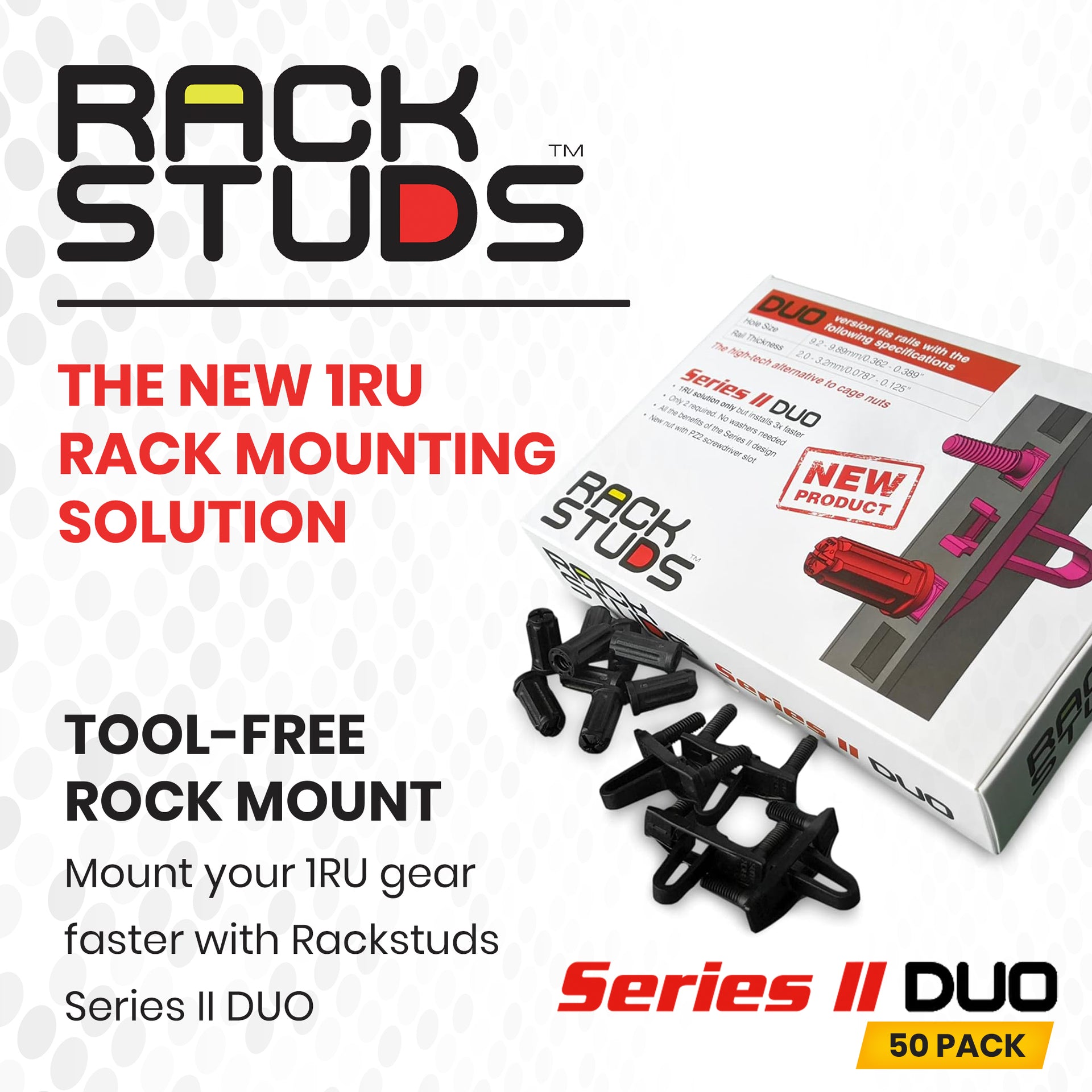 Rackstuds Series II DUO